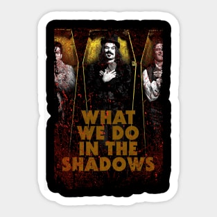Classic What We Do Sticker